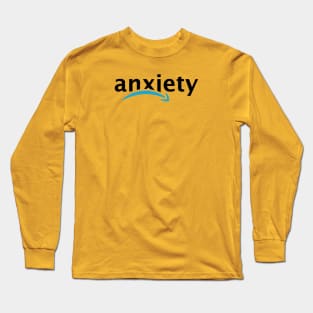 Anxiety Amazon Long Sleeve T-Shirt